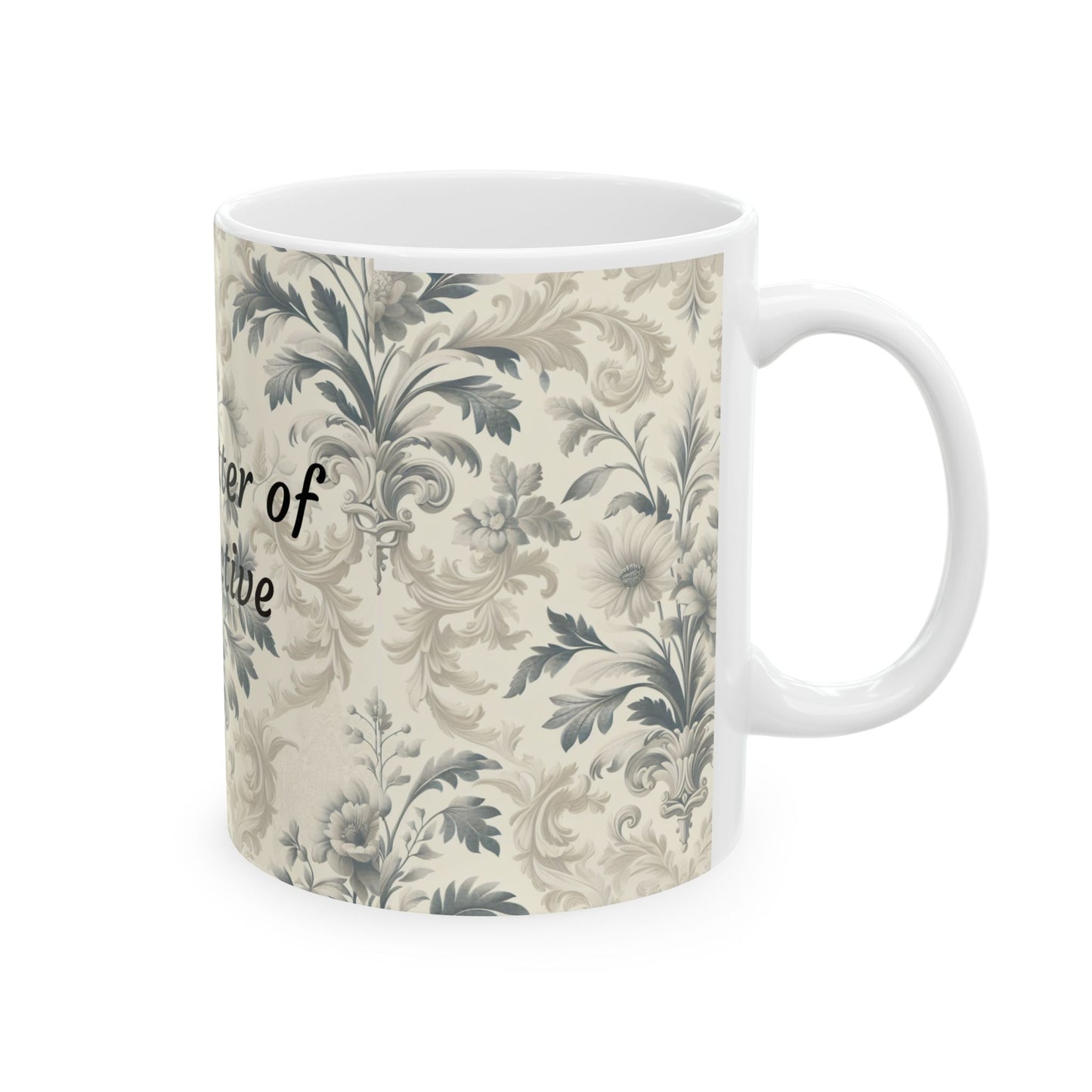 Inspirational Perspective Ceramic Mug - 11oz & 15oz - Perfect Gift for Coffee Lovers